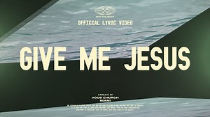 Give Me Jesus — VOUS Worship (Official Lyric Video) Chords - Chordify