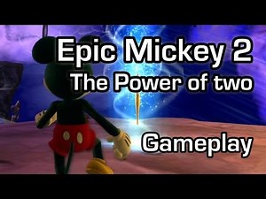 Epic Mickey 2 - Oswald and Mickey team up (Gameplay 1080p)
