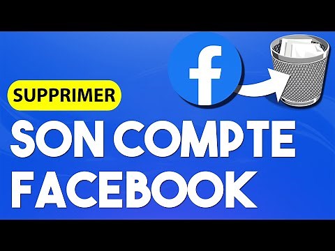 Comment supprimer définitivement son compte Facebook