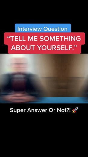 Tell Me Something About Yourself Example Answer - Interview Tips