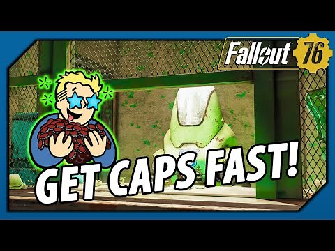 Fallout 76 - FASTEST Way to Get CAPS (Advanced Method, 2021 How to)