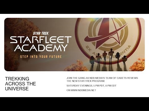 TREKKING ACROSS THE UNIVERSE REVIEWS "STAR TREK: STARFLEET ACADEMY"
