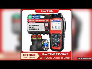 2025 Autel TS508WF TPMS Programming Tool TPMS Diagnostic Code Reader TPMS System Health Check Progr