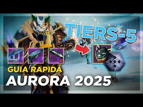 Guia Rapida de la Aurora 2025 ¡Articulos Nivel 5, Galletas, God Rolls! | Destiny 2
