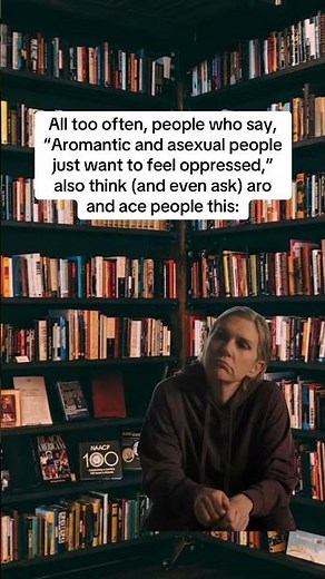 The Truth Behind “Asexual and Aromantic People Make Up Their Oppression”