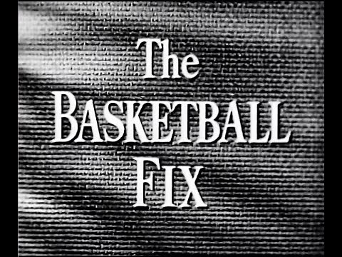 THE BASKETBALL FIX (1951)