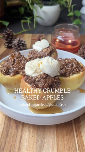 Healthy Crumble Baked Apples #healthydessert #appledessert #applerecipes