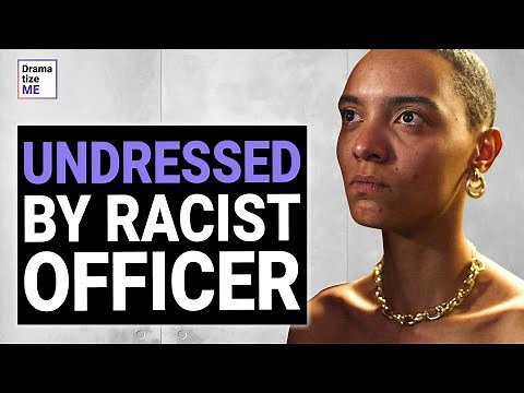 Racist COP UNDRESSED Innocent WOMAN At The Store, The Ending Is SHOCKING | ‪@DramatizeMe‬