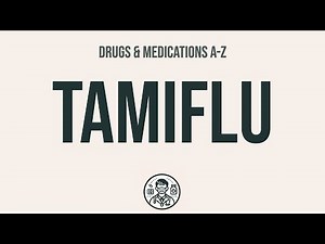 How to use Tamiflu - Explain Uses,Side Effects,Interactions
