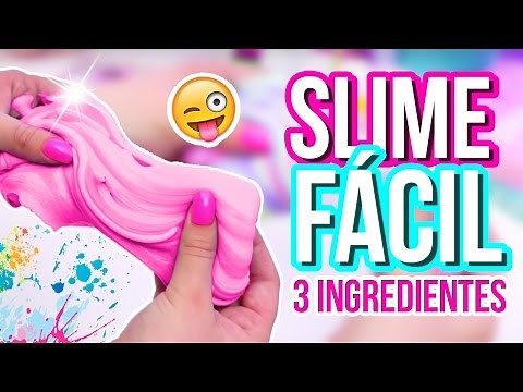 Como hacer SLIME SIN BÓRAX y SIN ALMIDÓN | SLIME CASERO con 3 ingredientes