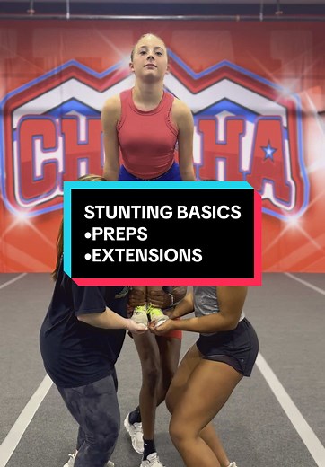Stunt Basics: Preps and Extensions for Cheerleading