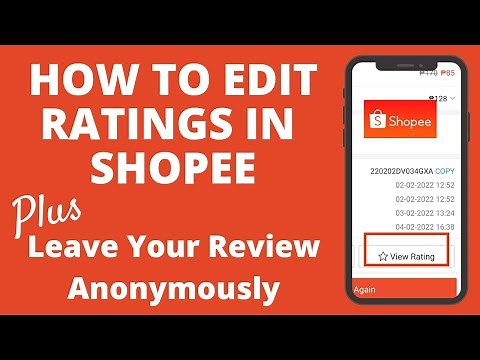HOW TO EDIT PRODUCT RATINGS IN SHOPEE 2022 | Quick Tutorial #shopee #shopeeapp
