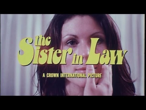 THE SISTER-IN-LAW - (1974) Trailer