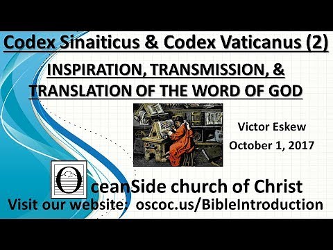 The Codex Sinaiticus & Codex Vaticanus (2) (Inspiration, Transmission, & Translation series)