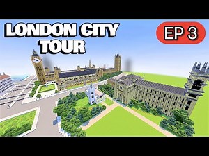 Minecraft London City Tour