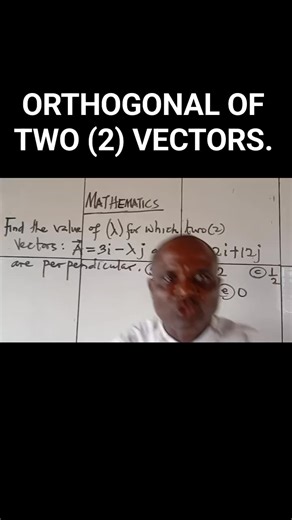 3K views · 59 reactions | ORTHOGONAL (PERPENDICULAR) OF TWO (2) VECTORS#vectors#perpendicularvectors#dotproductvector#algebra#viral#sss#rrb#explore#waec#neco#fyp | Innocent Onuwa Onwuanimba | Facebook