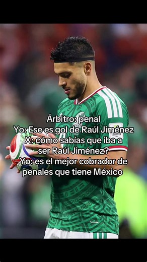 Sin duda el mejor 🫡 #fifaworldcup #rauljimenez9 #seleccionmexicana🇲🇽 #ysisi?