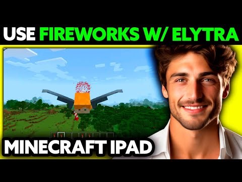 How To Use Fireworks With Elytra on iPad (2025) - Step by Step