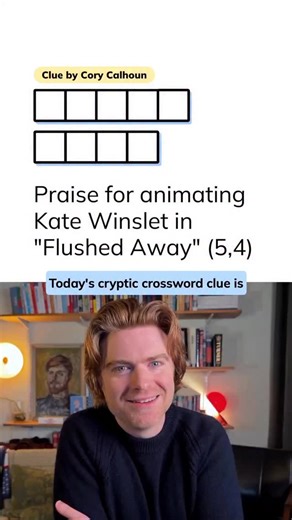 Minute Cryptic on Instagram: "Minute Cryptic Clue 520: Praise for animating Kate Winslet in “Flushed Away” (5, 4) Play the free daily clue at minutecryptic.com and on the iOS and Android apps. Become a member to solve the archive, play mini crosswords and create your own shareable cryptic clues. FYI: all these features are on both our website and apps, but you can only *become* a member on our website."