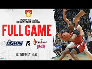 Hong Kong Eastern v San Miguel Alab Pilipinas | FULL GAME | 2019-2020 ASEAN Basketball League