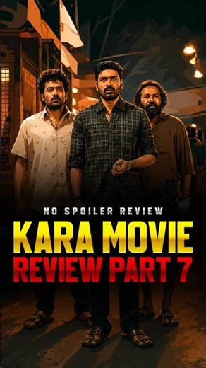 Kara Review Part 7 🎬💥 | Coimbatore Vimarsagar