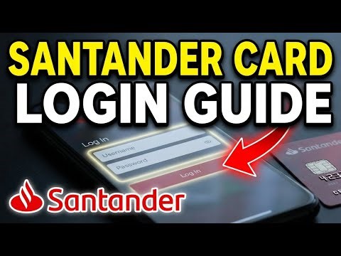 How to login to Santander credit card app - Secure Access