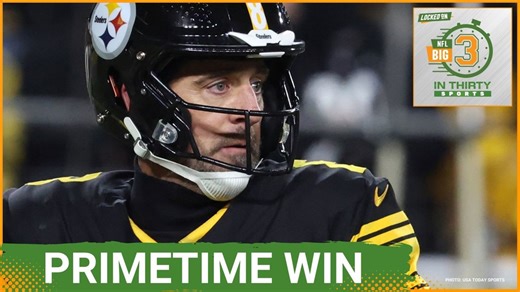 Aaron Rodgers LEADS WIN For Steelers vs. Dolphins | The Big 3 in 30 NFL