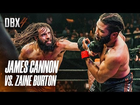 James Cannon Vs. Zaine Burton | FULL FIGHT | DBX 4