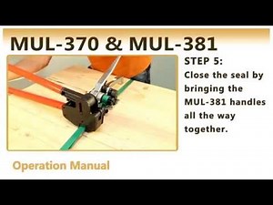 MUL-370 / MUL-381 Heavy Duty Tensioner & Sealer for PET Strapping