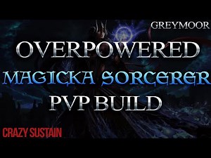 THE ULTIMATE MAGICKA SORCERER BUILD by ‪@vxplord‬! - SOLO & GROUP BUILD | ESO Greymoor PvP