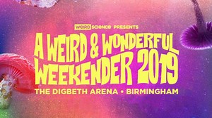 A Weird & Wonderful Weekender 2019 Lineup - Jun 7 - 8, 2019