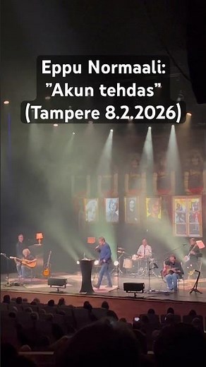 Eppu Normaali: ”Akun tehdas” (Tampere 8.2.2026) #eppunormaali #musiikki #tampere