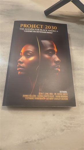 It’s out, it’s ready, my co-authors and I wrote it… well you ask what are we going to do. We may not have all the answers but Project 20230: The Agenda For Black America “A Blueprint For A Better Black America” is just waiting on you. Go purchase your copy on Amazon… or see me. https://www.amazon.com/Project-2030-Agenda-Black-America-ebook/dp/B0FQYSP479 | Johnny Sellers