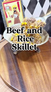 20K views · 4.3K reactions | This Beef and Rice Skillet is super...
