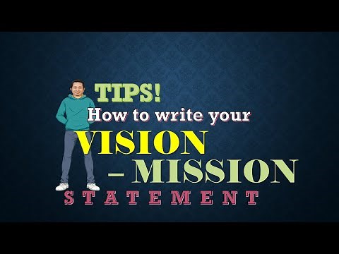 How to write your Vision - Mission Statement?