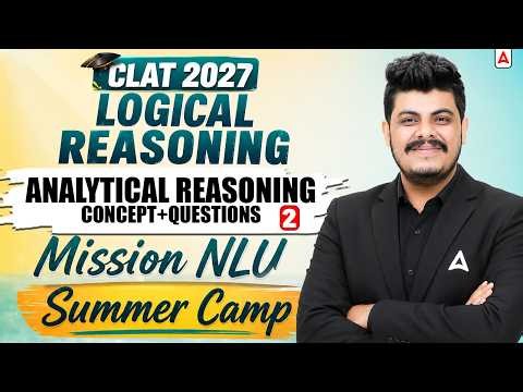 CLAT 2027 Logical Reasoning | Analytical Reasoning Concept + Question Part-2 #analytical #reasoning