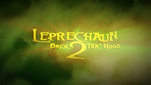 Leprechaun 6 Back 2 Tha Hood OFFICIAL TRAILER