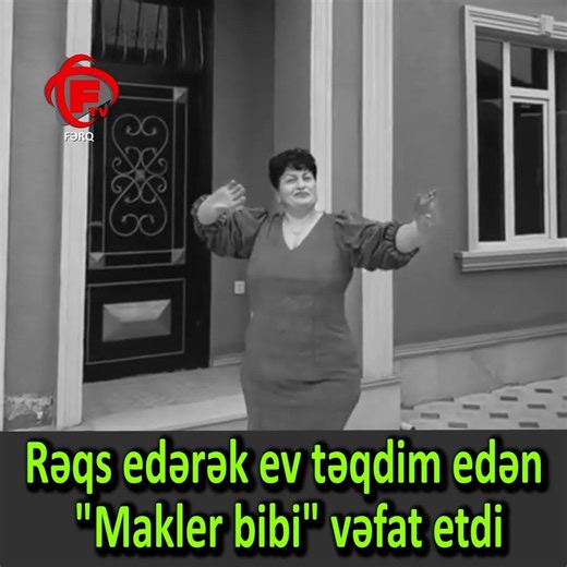 Rəqs edərək ev təqdim edən "Makler bibi" vəfat etdi #shorts