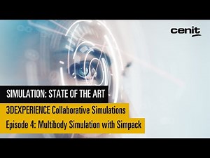 State of the Art | Ep. 4 |3DEXPERIENCE Collaborative Simulations | Multibody Simulation with Simpack