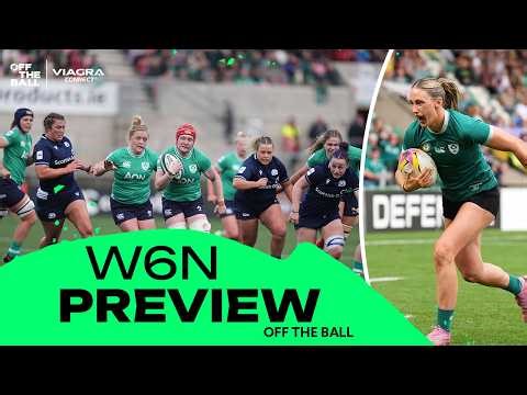 WOMEN'S SIX NATIONS PREVIEW | 'Fire with fire' | IRE team news | Hannah O'Connor & Susanna Mollen