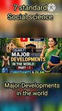 Major Developments in the World 🌍 | Part 1 | Christianity & Islam#class7socialscience#class7science