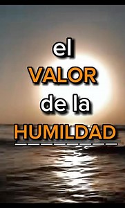 El valor de la humildad #reflexióncristiana