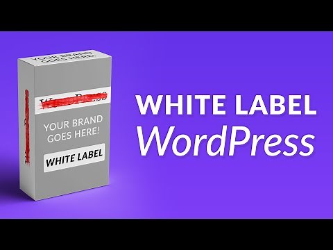 How to White Label WordPress