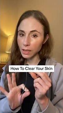 How To Clear Your Skin