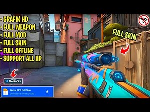 Game FPS Grafik HD di Android Offline Terbaru 2025 | Unlock All Skin