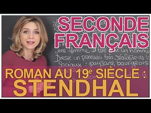 The novel in the 19th century: Stendhal - French - Second - Les Bons Profs