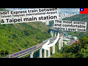 Taoyuan, Taiwan international airport to Taipei main station by Taoyuan airport Express MRT