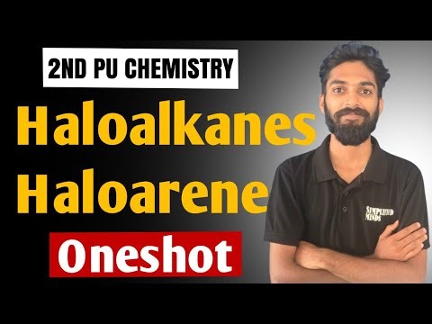 Haloalkanes and Haloarenes Oneshot | 2nd PU Chemistry Midterm Exam 2025