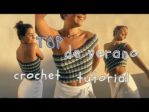 PASO A PASO - TOP TEJIDO A CROCHET - SÚPER FÁCIL!