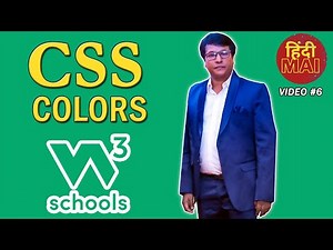 Video 6: CSS Colors | W3Schools.com | CSS Tutorials in Hindi | Programming with Rakesh